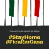 Tecladistas de Reggae do Brasil - Stay Home - Fica em Casa - Single